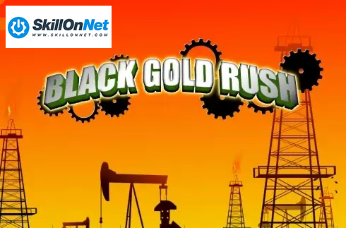 Black Gold Rush